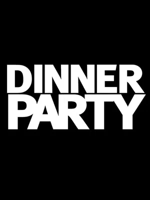 Постер: Dinner Party