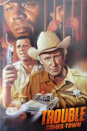 Постер: Trouble Comes to Town
