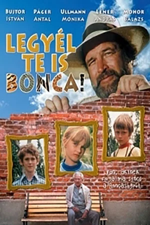 Постер: Legyél te is Bonca!