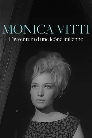 Постер: Monica Vitti, die Königin des italienischen Films
