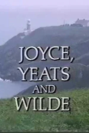 Постер: Joyce, Yeats and Wilde