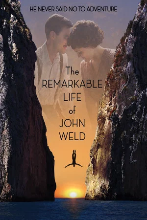 Постер: The Remarkable Life of John Weld