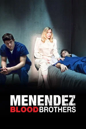Постер: Menendez: Blood Brothers