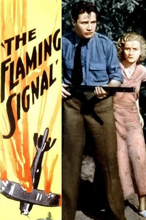 Постер: The Flaming Signal