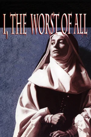 Постер: I, the Worst of All