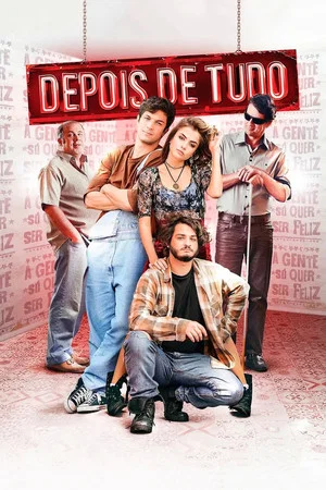 Постер: Depois de Tudo