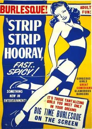 Постер: Strip Strip Hooray