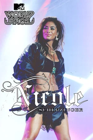 Постер: Nicole Scherzinger: MTV World Stage