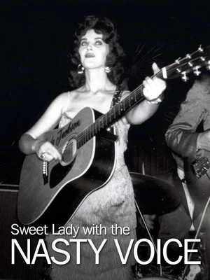 Постер: THE SWEET LADY WITH THE NASTY VOICE