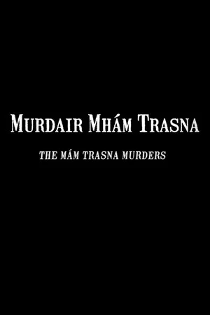 Постер: The Mám Trasna Murders