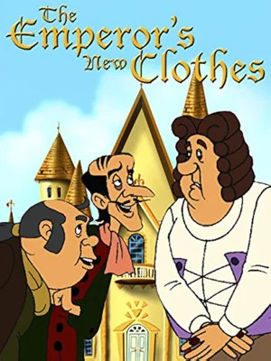 Постер: The Emperor's New Clothes