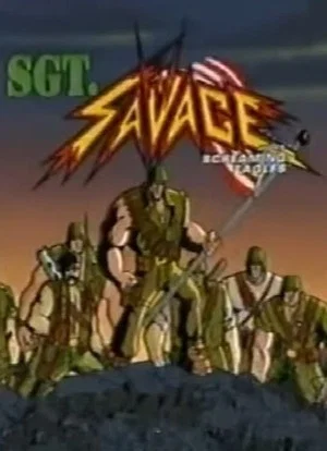 Постер: G.I. Joe: Sgt. Savage and His Screaming Eagles: Old Soldiers Never Die