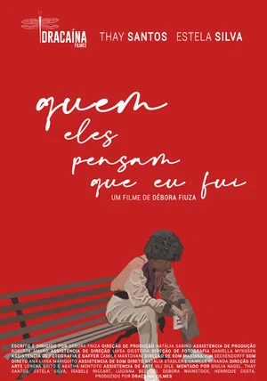 Постер: Quem eles pensam que eu fui