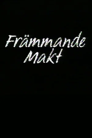 Постер: Främmande makt