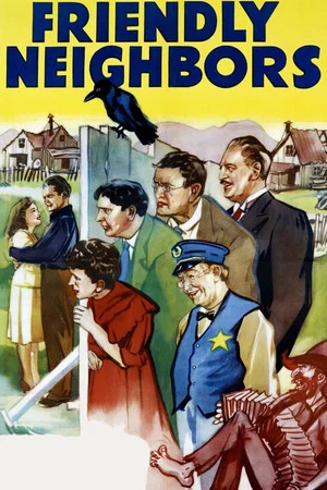 Постер: Friendly Neighbors
