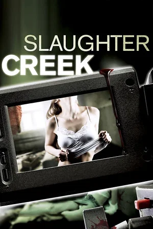 Постер: Slaughter Creek