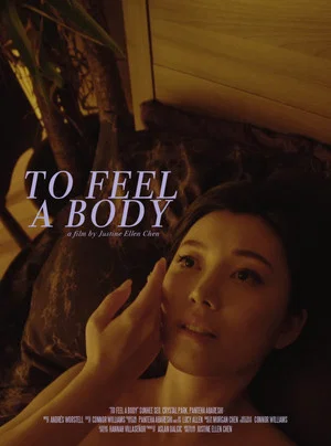 Постер: To Feel A Body.