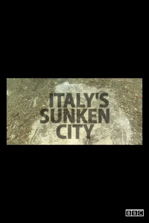 Постер: Italy's Sunken City