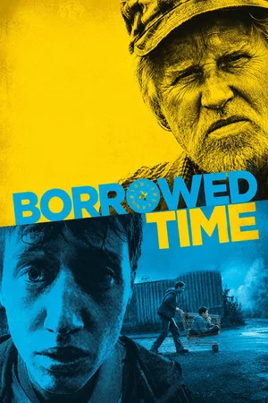 Постер: Borrowed Time