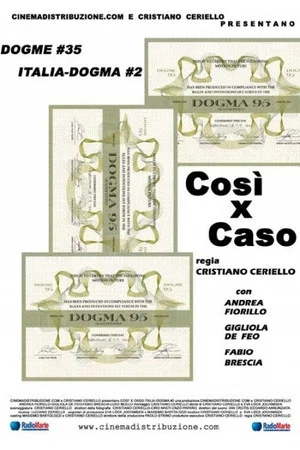 Постер: Così x Caso