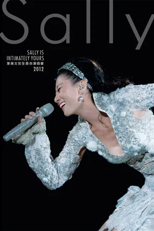 Постер: Sally Is Intimately Yours Concert 2012