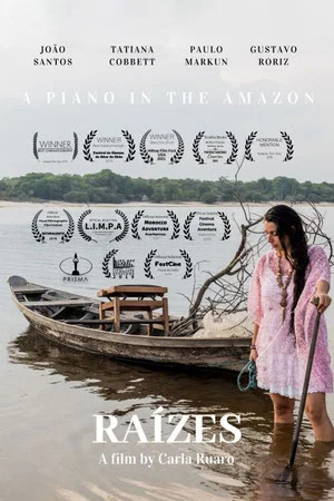 Постер: Raízes - A Piano in the Amazon