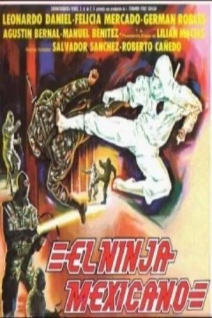 Постер: The Mexican Ninja