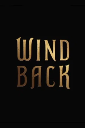 Постер: Wind Back