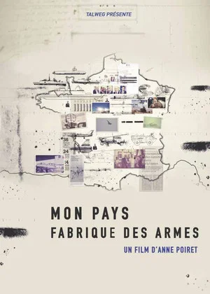 Постер: Mon pays fabrique des armes