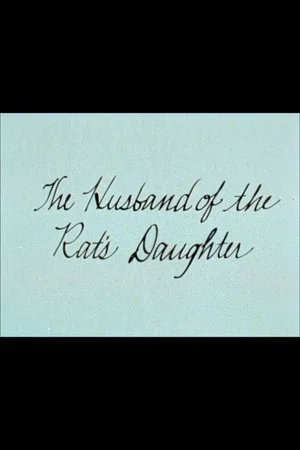 Постер: The Husband of the Rat's Daughter
