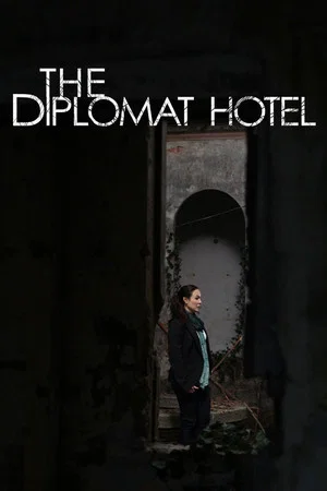 Постер: The Diplomat Hotel