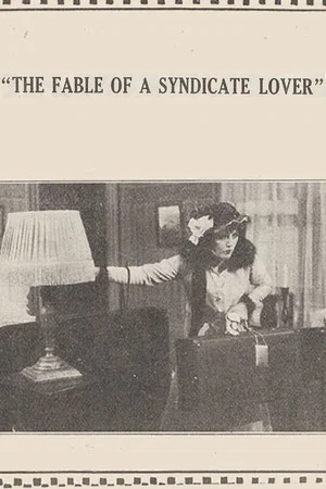 Постер: The Fable of the Syndicate Lover