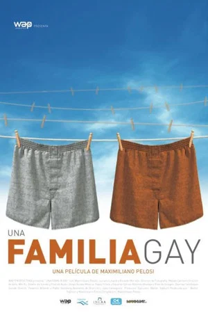 Постер: A Gay Family