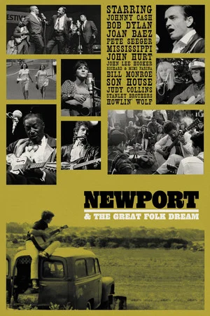 Постер: Newport and the Great Folk Dream