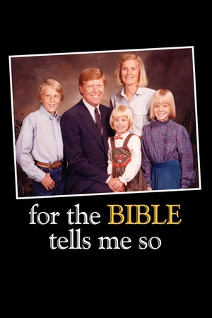 Постер: For the Bible Tells Me So