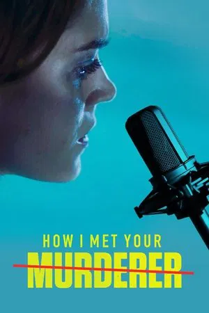 Постер: How I Met Your Murderer