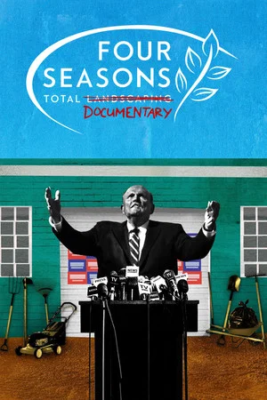 Постер: Four Seasons Total Documentary
