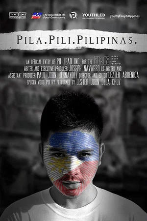 Постер: Pila. Pili. Pilipinas.