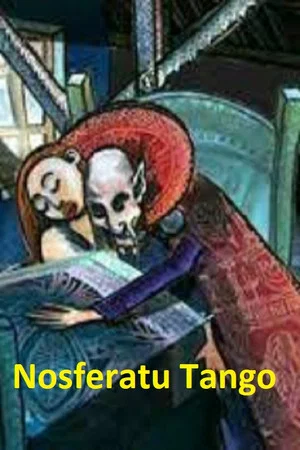 Постер: Nosferatu Tango