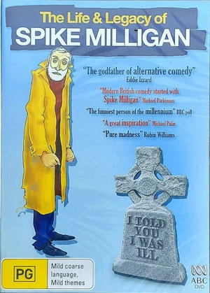Постер: I Told You I Was Ill: The Life and Legacy of Spike Milligan