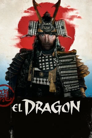 Постер: El Dragón