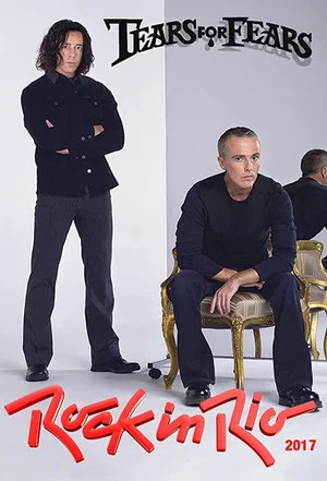 Постер: Tears for Fears: Rock in Rio