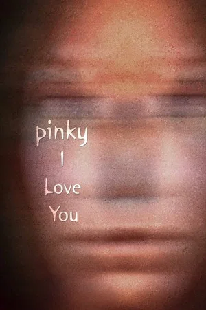 Постер: Pinky I Love You