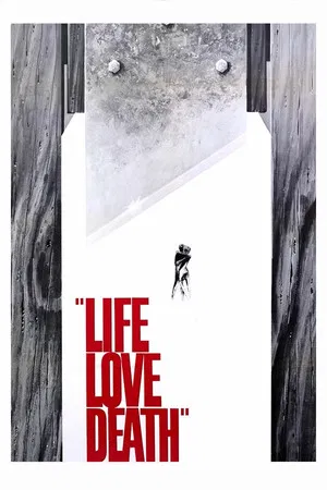 Постер: Life Love Death