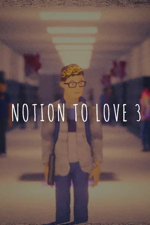 Постер: Notion to Love - Part 3