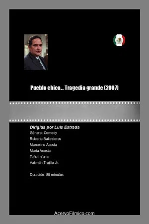 Постер: Pueblo chico... Tragedia grande