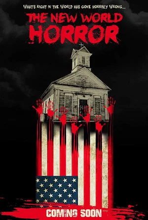 Постер: The New World Horror