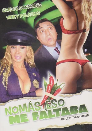 Постер: Nomás eso me faltaba