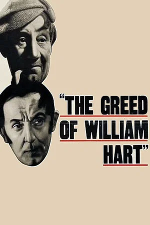 Постер: The Greed of William Hart