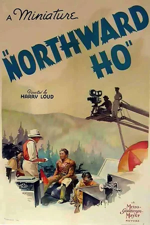 Постер: Northward, Ho!